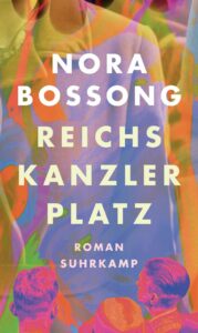 Reichskanzlerplatz, Nora Bossong – Lesekreis