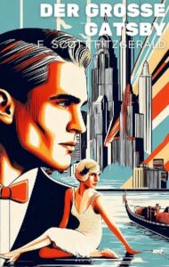 Der große Gatsby, Fitzgerald, F. Scott – Lesekreis